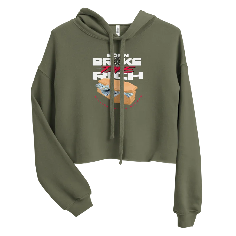 Price Fest stylish hoodie for womenBorn Broke Die Rich Crop Hoodie
